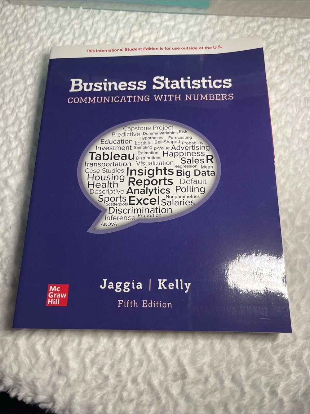 Business statistics communicating with numbers Jaggia Kelly fifth Edition